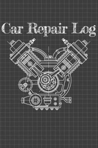 Cover of Car Repair Log