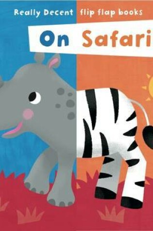Cover of Flip Flap - On Safari