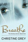 Book cover for Breathe