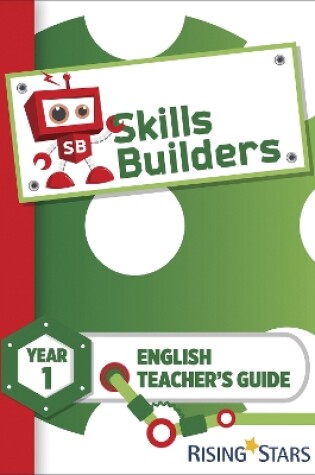 Cover of Skills Builders KS1 English Teacher's Guide Year 1