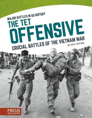 Book cover for Major Battles in US History: The Tet Offensive