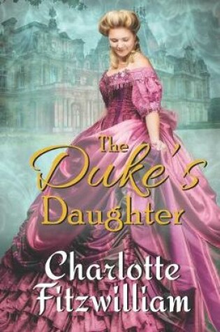 Cover of The Duke's Daughter