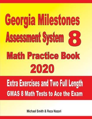 Book cover for Georgia Milestones Assessment System 8 Math Practice Book 2020