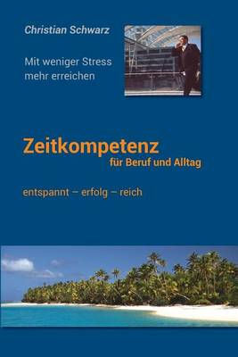 Book cover for Zeitkompetenz fuer Beruf und Alltag