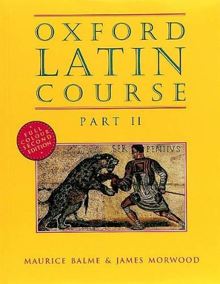Book cover for Oxford Latin Course: Part II: Student's Book