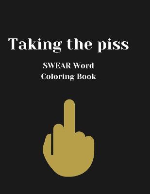 Book cover for Taking the piss