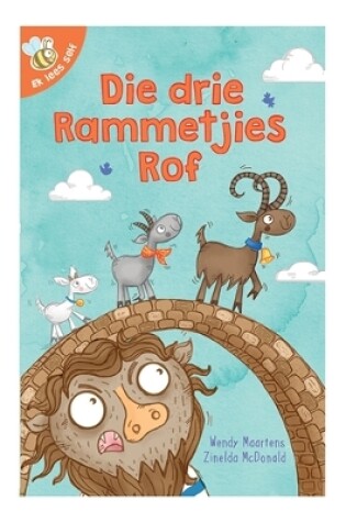 Cover of Ek lees self 14: Die drie rammetjies rof