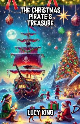 Book cover for The Christmas Pirate's Treasure