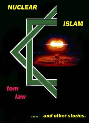 Cover of Nuclear Islam and Other Stories