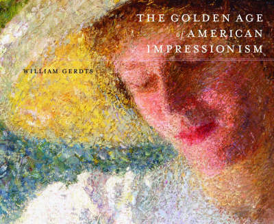 Book cover for The Golden Age of American Impressionism