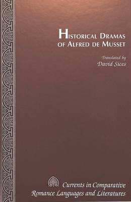 Book cover for Historical Dramas of Alfred De Musset