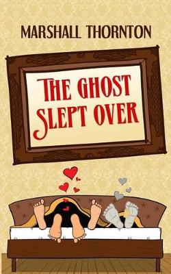 Book cover for The Ghost Slept Over