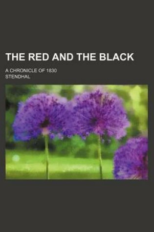 Cover of The Red and the Black; A Chronicle of 1830