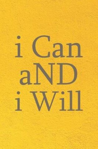 Cover of I Can And I Will