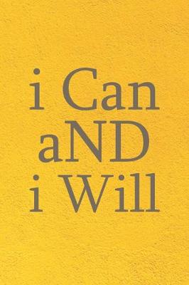 Book cover for I Can And I Will