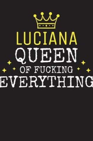 Cover of LUCIANA - Queen Of Fucking Everything