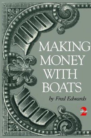 Cover of Making Money with Boats, 2nd Edition