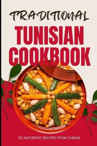 Cover of Traditional Tunisian Cookbook