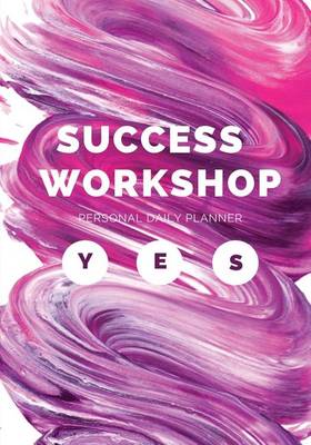 Book cover for Success Workshop Personal Daily Planner