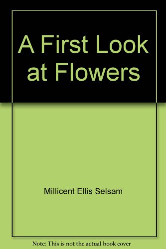 Book cover for A First Look at Flowers