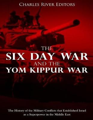 Book cover for The Six Day War and the Yom Kippur War