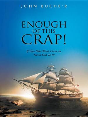 Book cover for Enough of This Crap!
