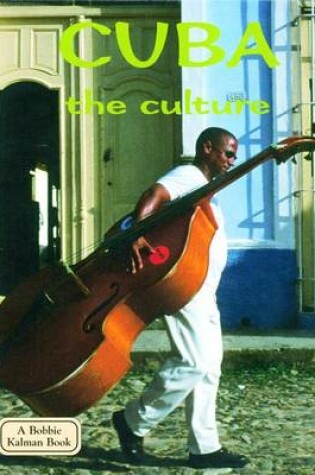 Cover of Cuba, the Culture