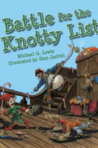 Cover of Battle for the Knotty List