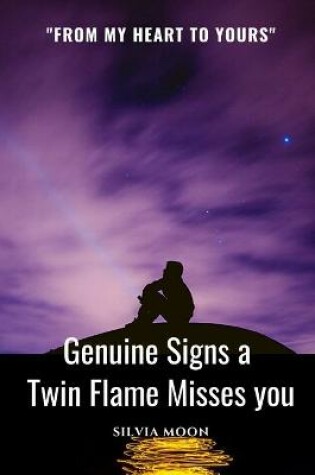 Cover of Signs A Twin Flame Misses You
