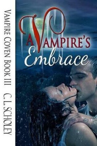 Cover of A Vampire's Embrace