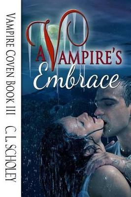 Cover of A Vampire's Embrace