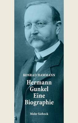 Book cover for Hermann Gunkel - Eine Biographie