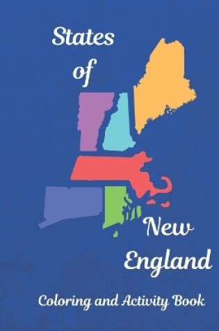Cover of States of New England Coloring and Activity Book