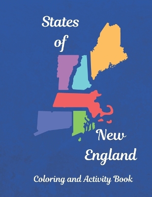 Book cover for States of New England Coloring and Activity Book