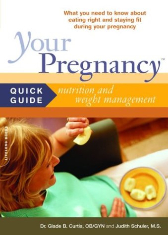 Book cover for Your Pregnancy Quick Guide: Nutrition And Weight Management