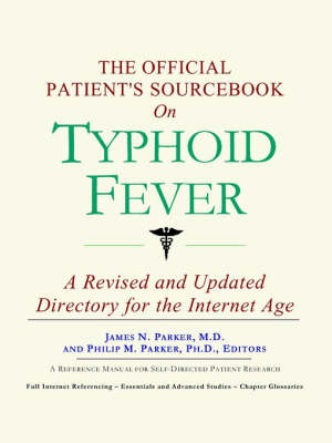 Book cover for The Official Patient's Sourcebook on Typhoid Fever