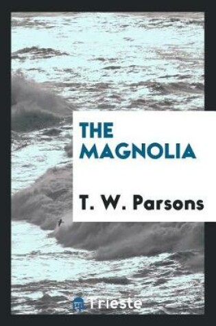 Cover of The Magnolia