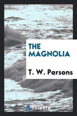 Book cover for The Magnolia