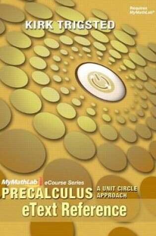 Cover of eText Reference for Trigsted Precalculus