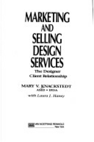 Cover of Marketing and Selling Design Services