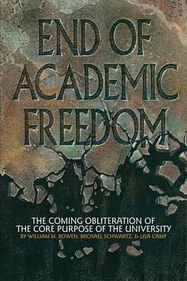 Book cover for End of Academic Freedom