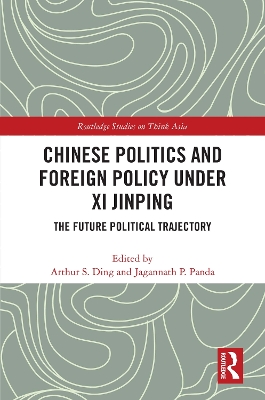 Book cover for Chinese Politics and Foreign Policy under Xi Jinping