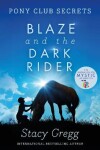 Book cover for Blaze and the Dark Rider