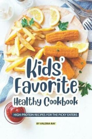 Cover of Kids' Favorite Healthy Cookbook