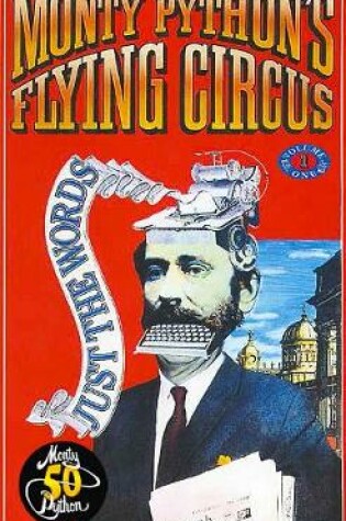 Cover of Monty Python's Flying Circus Just the Words Volume One