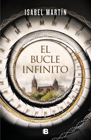 Book cover for El bucle infinito / The Infinite Loop