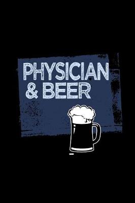 Book cover for Physician & beer