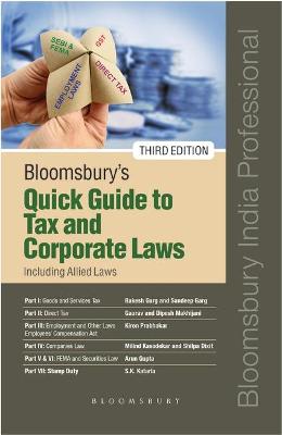 Book cover for Bloomsbury's Quick Guide to Tax and Corporate Laws in India