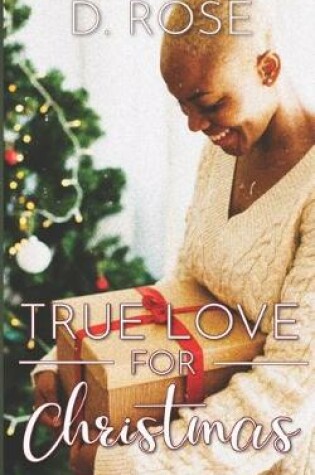 Cover of True Love for Christmas