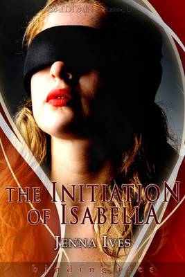 Book cover for The Initiation of Isabella